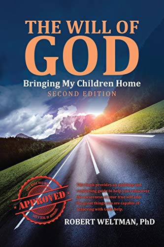 The Will of God: Bringing My Children Home: Second Edition