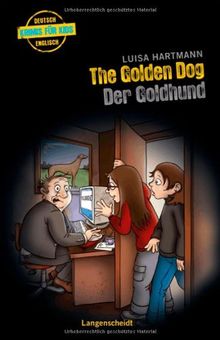 The Golden Dog - Der Goldhund (Englische Krimis für Kids)