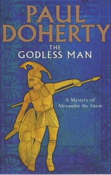 The Godless Man (Alexander Mysteries 2)