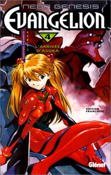 Neon-Genesis Evangelion. Vol. 4. L'arrivée d'Asuka