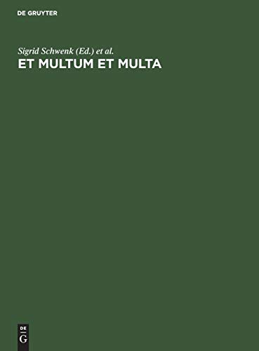 Et Multum et Multa: Beiträge zur Literatur, Geschichte und Kultur der Jagd. Festgabe für Kurt Lindner zum 27. November 1971