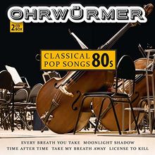 Classical 80s Pop Songs