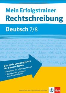 Rechtschreibung Deutsch. 7./8. Klasse