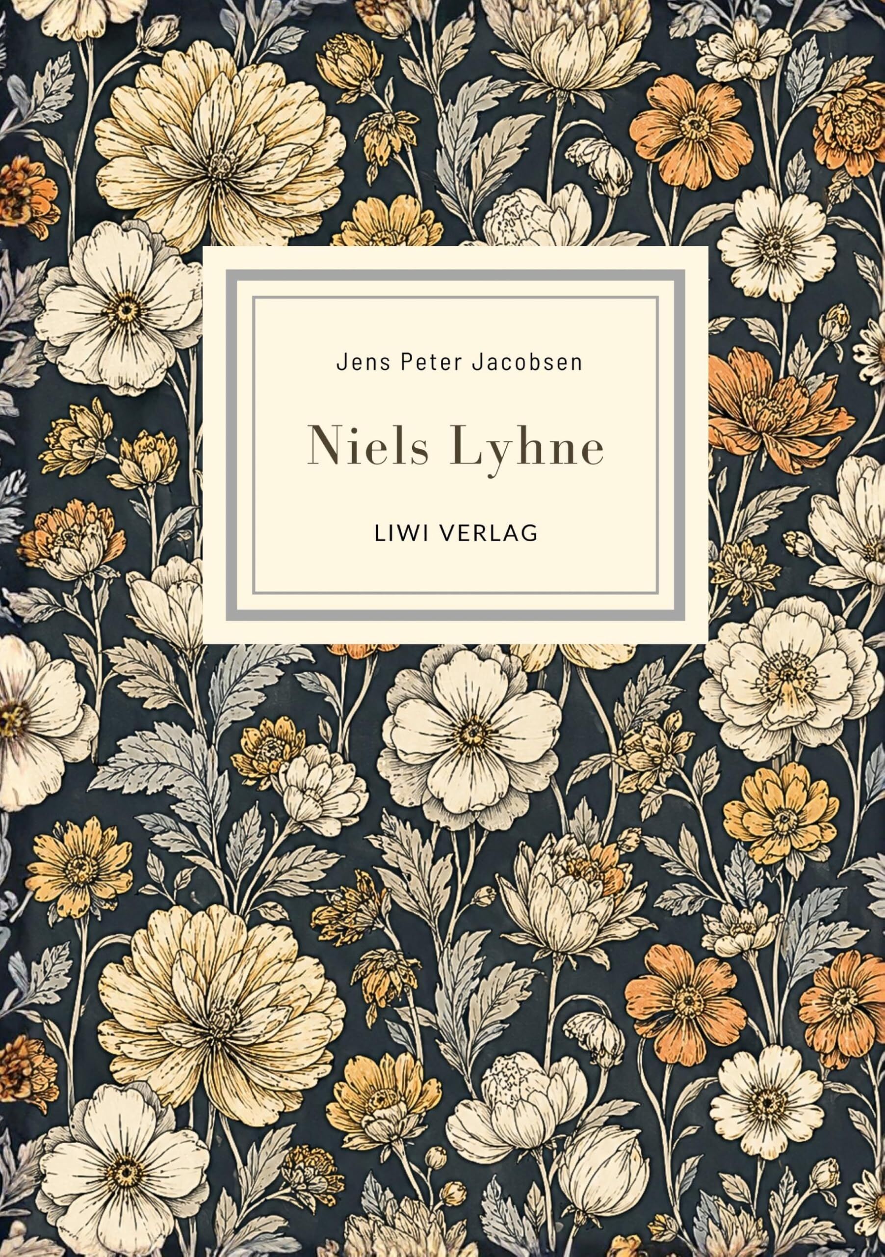 Jens Peter Jacobsen: Niels Lyhne. Vollständige Neuausgabe