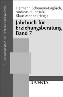 Jahrbuch für Erziehungsberatung (Veröffentlichungen der Bundeskonferenz für Erziehungsberatung)