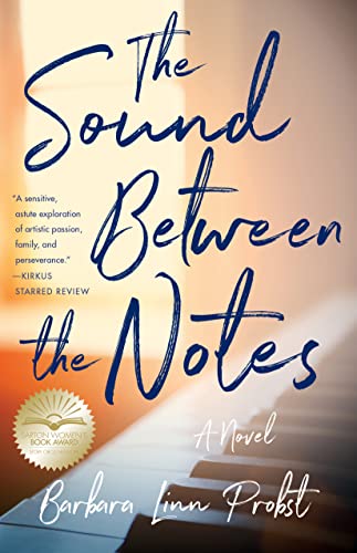 Sound Between The Notes: A Novel