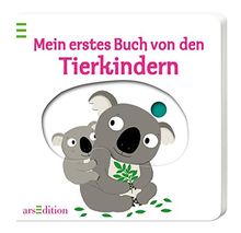 Mein erstes Buch von den Tierkindern