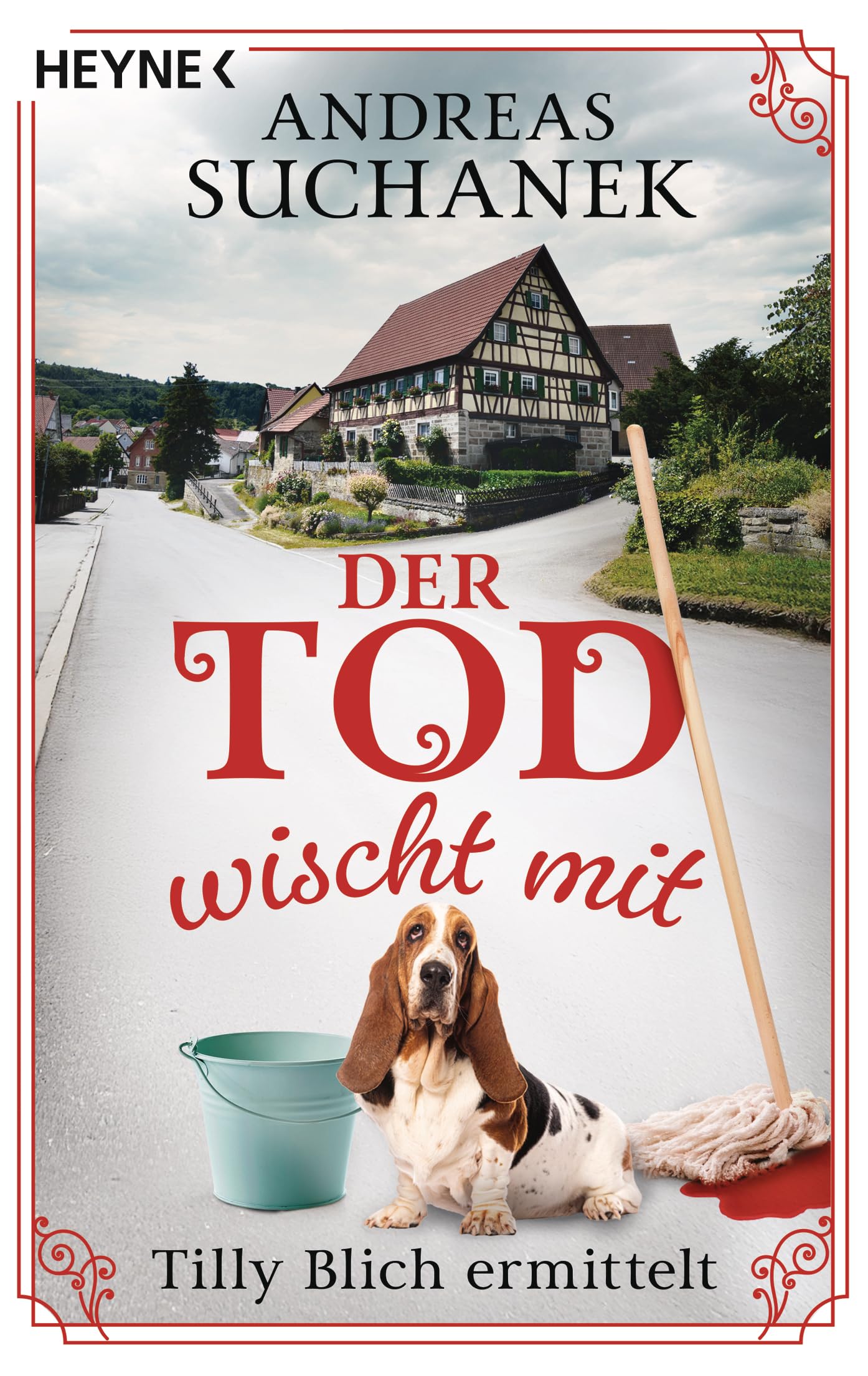 Der Tod wischt mit: Tilly Blich ermittelt (Ein Fall für Tilly Blich, Band 2)