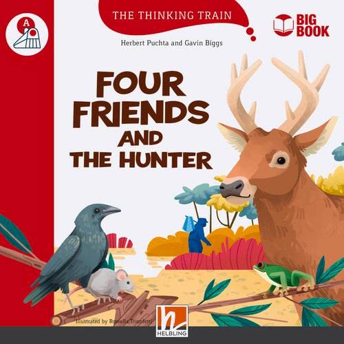 The Thinking Train   The Thinking Train Level a   Four Friends and the Hunter (BIG BOOK) - Herbert Puchta Gavin Biggs Kartoniert (TB)