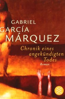 Chronik eines angekündigten Todes: Roman