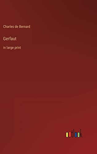 Gerfaut: in large print