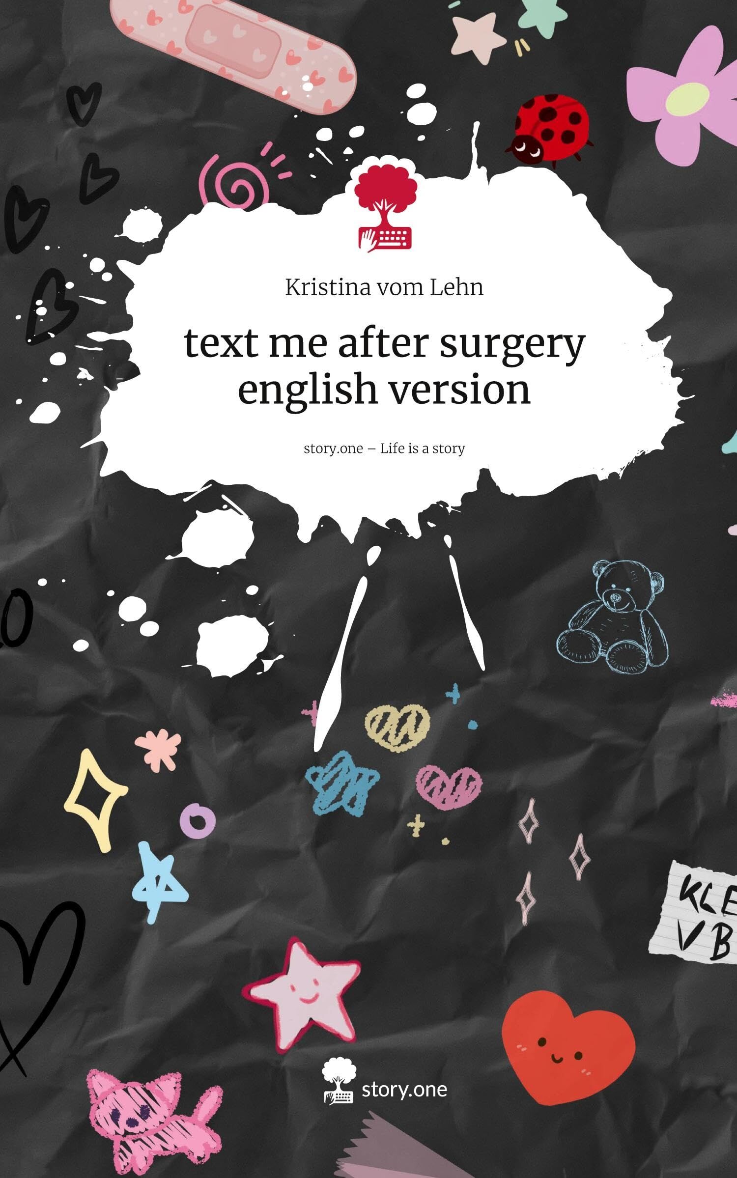 text me after surgery english version. Life is a Story - story.one