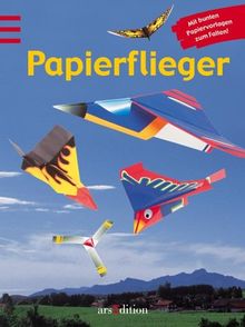 Papierflieger. Mit bunten Papiervorlagen zum Falten von Folder, Alan | Buch | Zustand gut