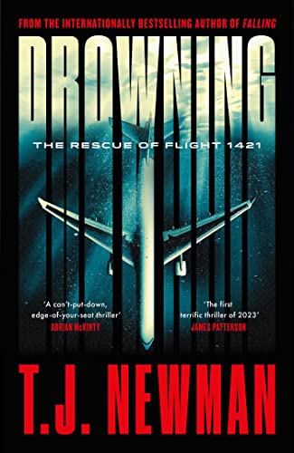 Newman, T. J. Drowning, The Most Thrilling Blockbuster Of The Year