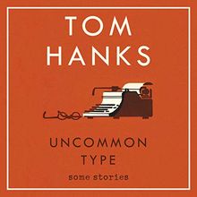 Uncommon Type: Some Stories