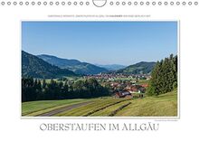 Emotionale Momente: Oberstaufen im Allgäu. (Wandkalender 2018 DIN A4 quer): Oberstaufen ist faszinierend. Das Allgäu ist faszinierend. Deutschland ist ... Orte) [Kalender] [Apr 01, 2017] Gerlach, Ingo