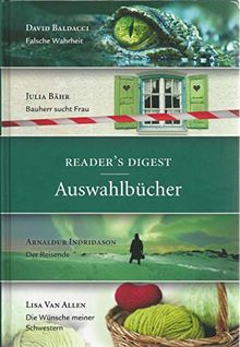 Readers Digest Auswahlbücher. Falsche Wahrheit. Bauherr sucht Frau. Der Reisende. Die Wünsche meiner Schwestern