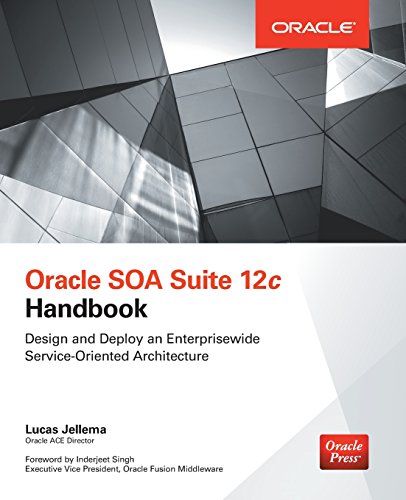 Oracle SOA Suite 12c Handbook (Oracle Press)