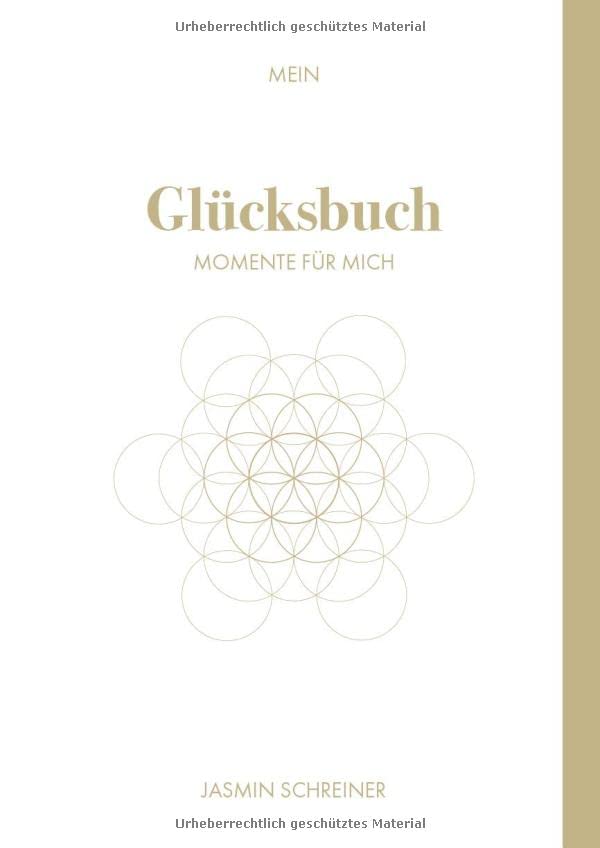Mein Glücksbuch: Momente für mich