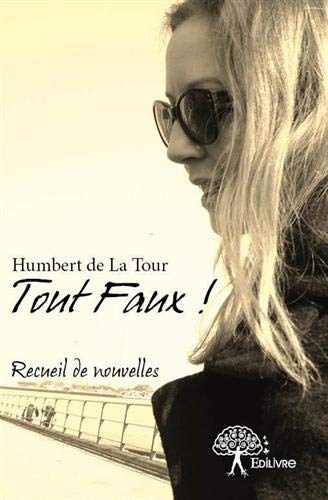 Tout Faux !