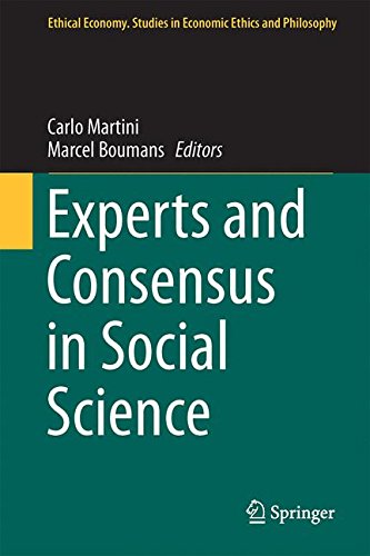 Experts and Consensus in Social Science (Ethical Economy)