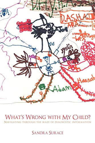What's Wrong with My Child?: Navigating Through the Maze of Diagnostic Information