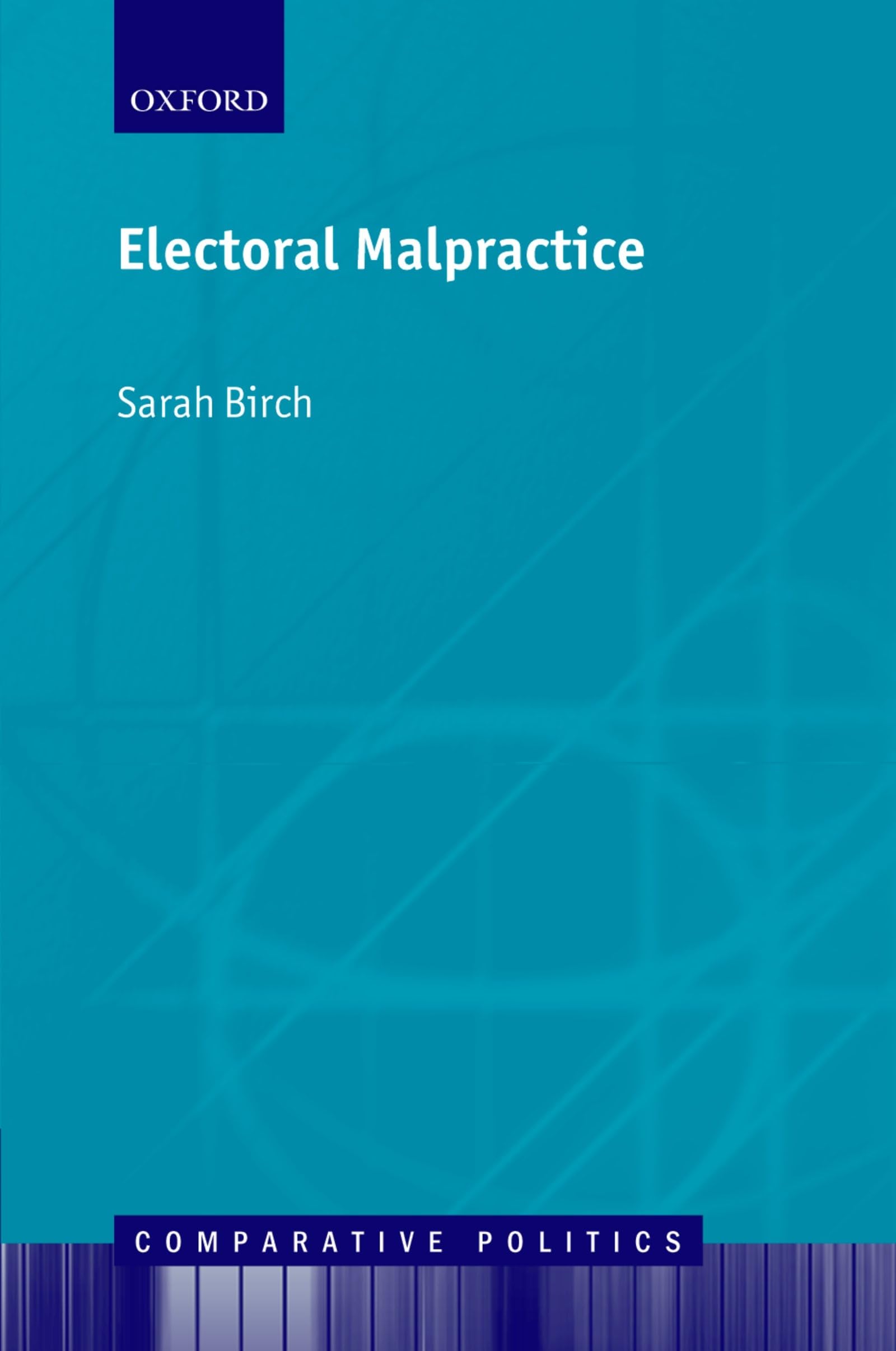 Electoral Malpractice (Comparative Politics)