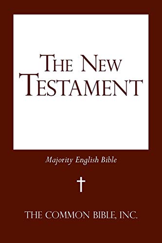 The New Testament: Majority English Bible