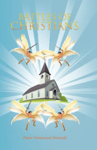 BATTLES OF CHRISTIANS