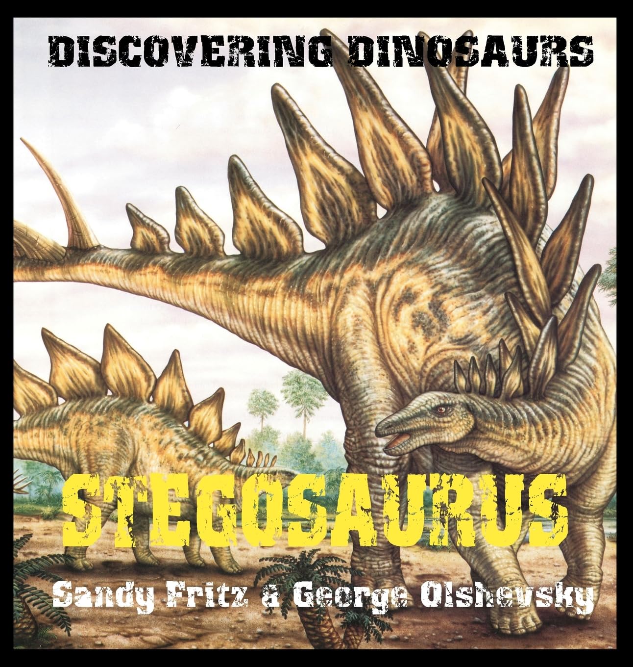 Stegosaurus (Discovering Dinosaurs, Band 4)