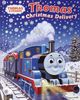Thomas's Christmas Delivery (Thomas & Friends) (A Sparkle Storybook)
