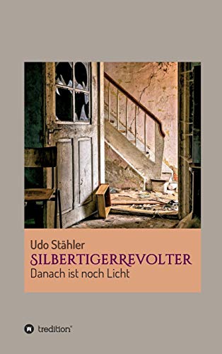 SilbertigerRevolter: Danach ist noch Licht