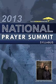 2013 National Prayer Summit Syllabus