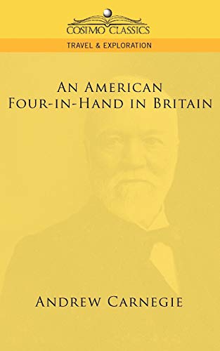 An American Four-In-Hand in Britain (Cosimo Classics Travel & Exploration)