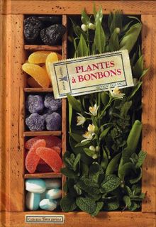 Plantes à bonbons