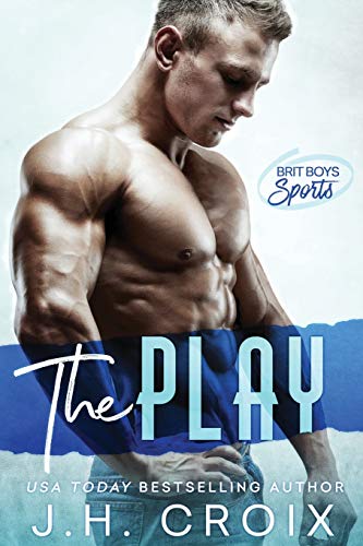 The Play (Brit Boys Sports Romance, Band 1)