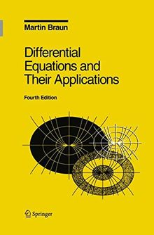 Differential Equations and Their Applications: An Introduction to Applied Mathematics (Texts in Applied Mathematics)