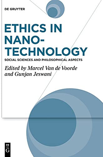 Ethics in Nanotechnology: Social Sciences and Philosophical Aspects