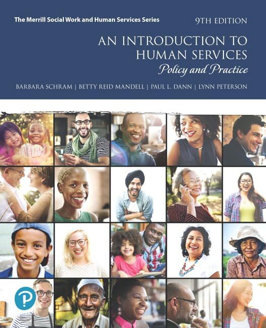 Introduction to Human Services, An: Policy and Practice