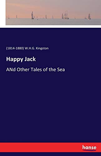 Happy Jack: ANd Other Tales of the Sea