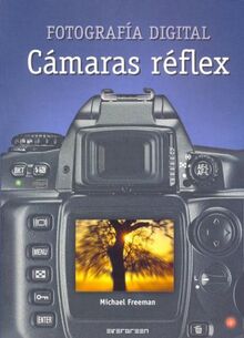 Fotografia digital - camaras reflex (Evergreen)