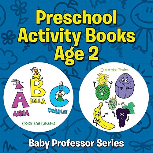 Preschool Activity Books Age 2: Baby Professor Series