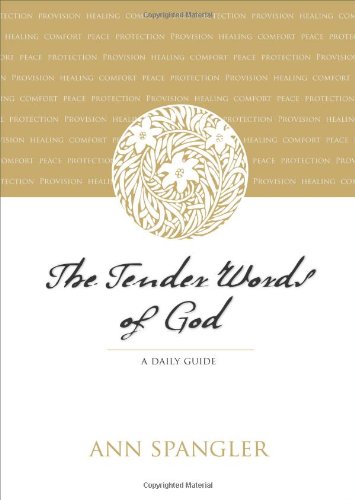The Tender Words of God: A Daily Guide