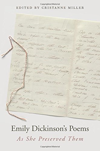 Emily Dickinson's Poems, As She Preserved Them