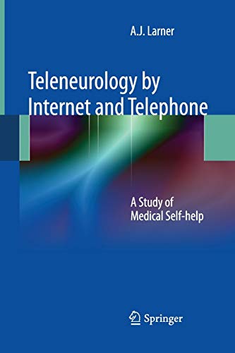 Teleneurology by Internet and Telephone: A Study of Medical Self-help
