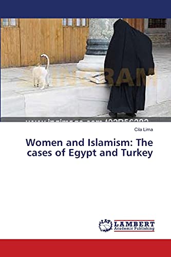 Women and Islamism: The cases of Egypt and Turkey
