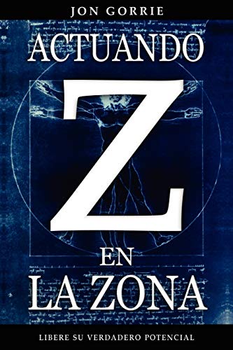 Actuando En La Zona
