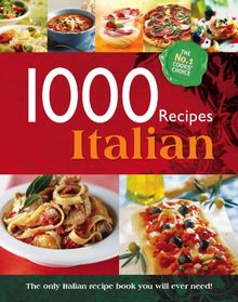 Eat Italian (1000 Recipes)