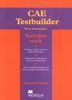 CAE Testbuilder. Übungsbuch