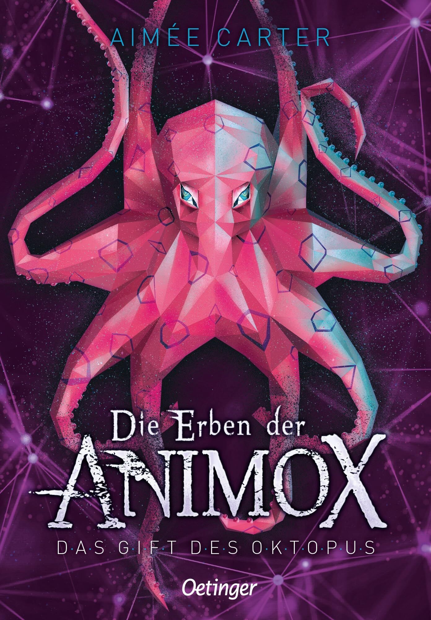 Carter, Aimée/Die Erben der Animox 2. Das Gift des Oktopus - Neu